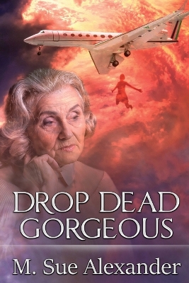 Book cover for Drop Dead Gorgeous