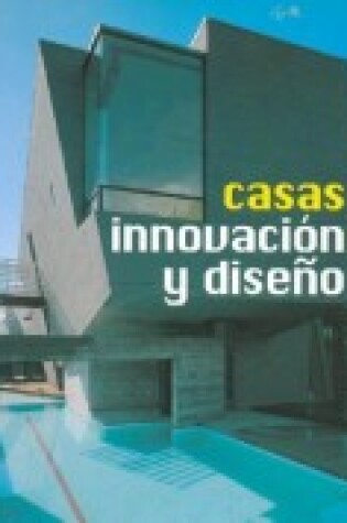 Cover of Casas Innovacion y Diseno