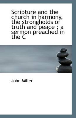 Book cover for Scripture and the Church in Harmony, the Strongholds of Truth and Peace