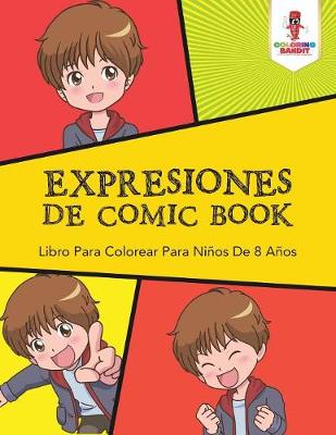 Book cover for Expresiones De Comic Book