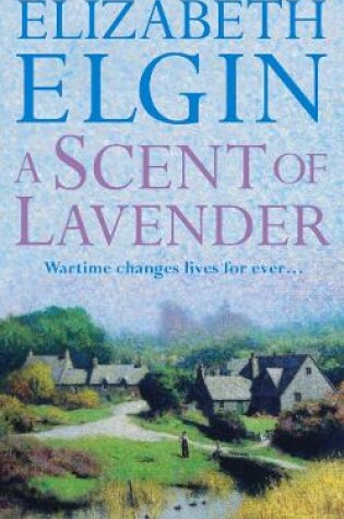 Cover of A Scent of Lavender