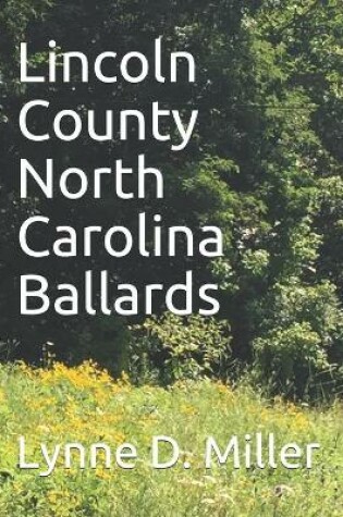 Cover of Lincoln County North Carolina Ballards