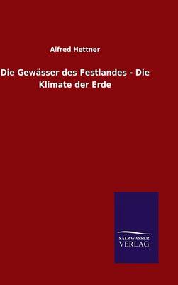 Book cover for Die Gewässer des Festlandes - Die Klimate der Erde