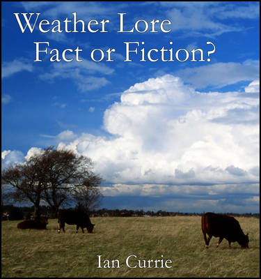 Book cover for Weather Lore-fact or Fiction?