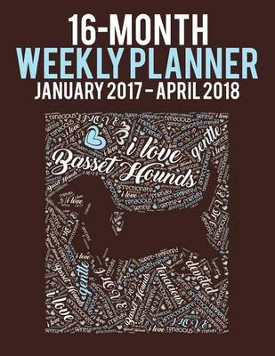 Cover of 2017-2018 Weekly Planner - Wordcloud Basset Hound