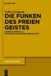 Book cover for Die Funken Des Freien Geistes