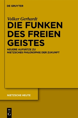 Book cover for Die Funken Des Freien Geistes