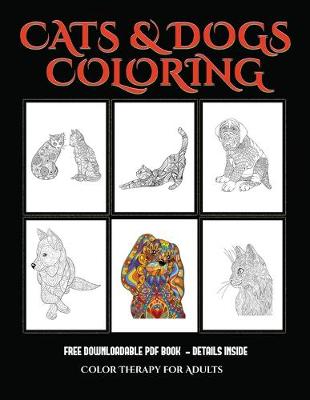 Book cover for Color Therapy for Adults (Cats and Dogs)