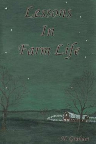 Cover of Lessons in Farm Life