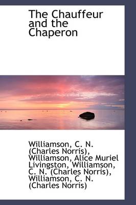 Book cover for The Chauffeur and the Chaperon