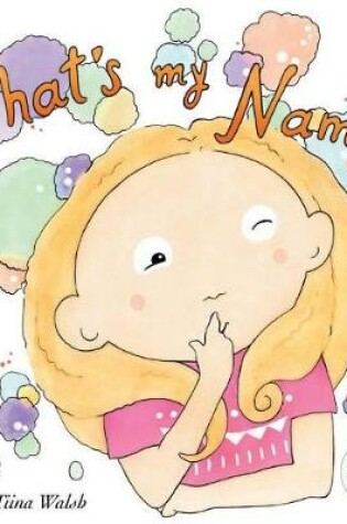 Cover of What's my name? FRIEDA