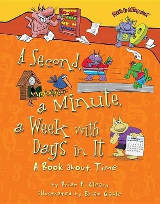 Book cover for A Second, a Minute, a Week with Days in It