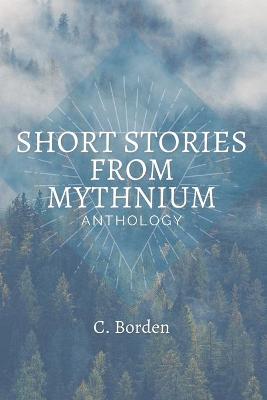 Book cover for Short Stories From Mythnium