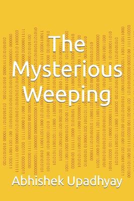 Book cover for The Mysterious Weeping