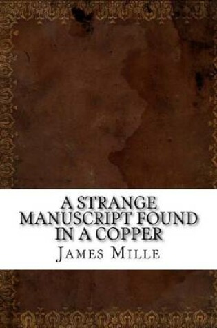 Cover of A Strange Manuscript Found in a Copper