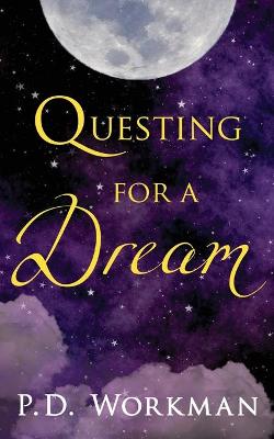 Book cover for Questing for a Dream