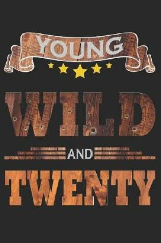 Cover of Young Wild And Twenty