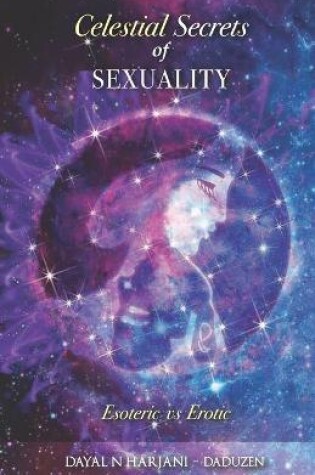 Cover of Celestial Secrets of Sexuality