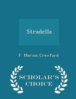 Book cover for Stradella - Scholar's Choice Edition