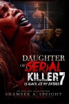 Book cover for Daughter of a Serial Killer 7