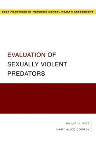 Cover of Evaluation of Sexually Violent Predators
