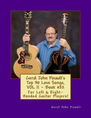 Book cover for Geral John Pinault's Top 30 Love Songs, VOL II - Book #22