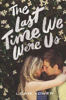 Book cover for The Last Time We Were Us
