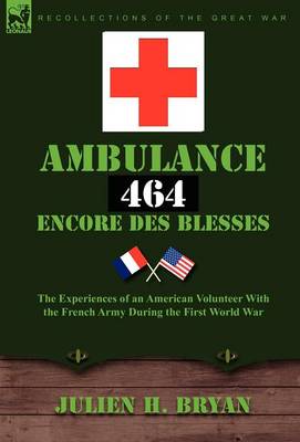 Cover of Ambulance 464 Encore Des Bless?'s