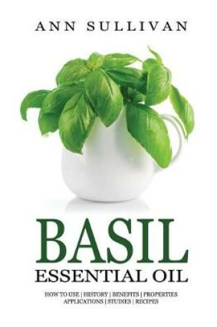 Cover of Basil Essential Oil