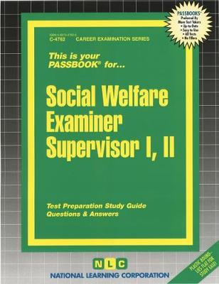 Book cover for Social Welfare Examiner Supervisor I, II