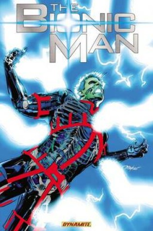 Cover of The Bionic Man Volume 3