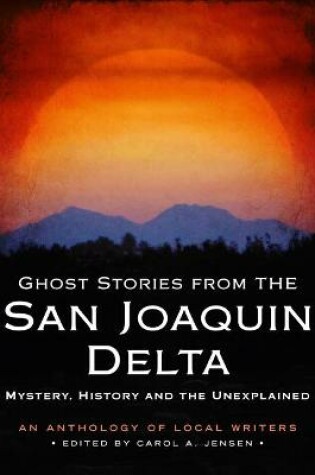 Cover of Ghost Stories from the San Joaquin Delta