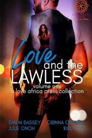 Cover of Love and The Lawless