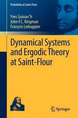Cover of Dynamical Systems and Ergodic Theory at Saint-Flour