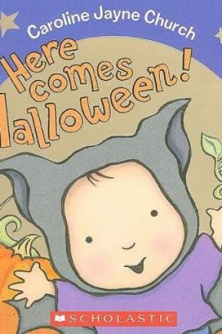 Cover of Here Comes Halloween!