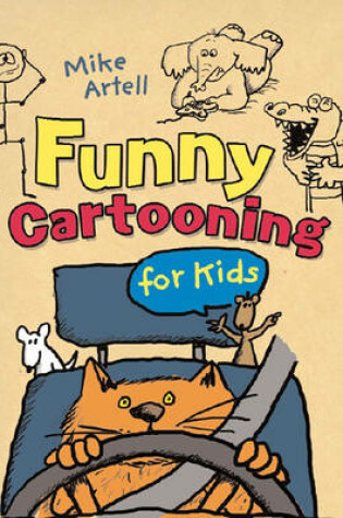 Cover of Funny Cartooning for Kids