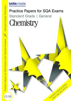 Book cover for Standard Grade General Chemistry Practice Papers for SQA Exams