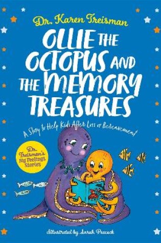 Cover of Ollie the Octopus and the Memory Treasures