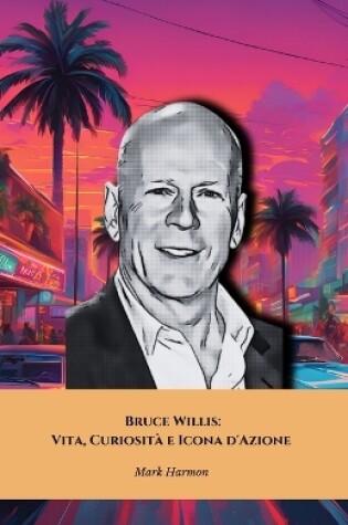 Cover of Bruce Willis