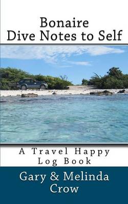 Book cover for Bonaire Dive Notes to Self