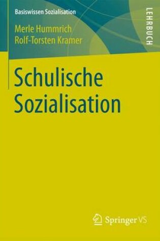 Cover of Schulische Sozialisation