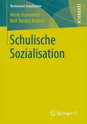 Cover of Schulische Sozialisation