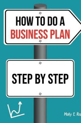 Cover of How To Do A Business Plan Step By Step