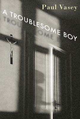 Book cover for A Troublesome Boy