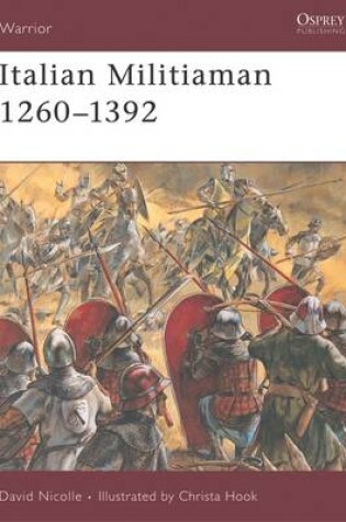 Cover of Italian Militiaman 1260-1392