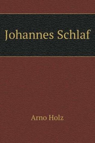 Cover of Johannes Schlaf