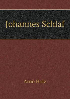 Book cover for Johannes Schlaf