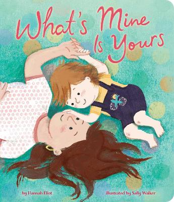 Book cover for What's Mine Is Yours