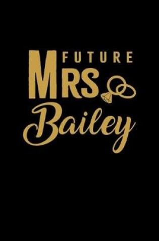 Cover of Future Mrs. Bailey