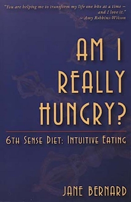 Book cover for Am I Really Hungry?